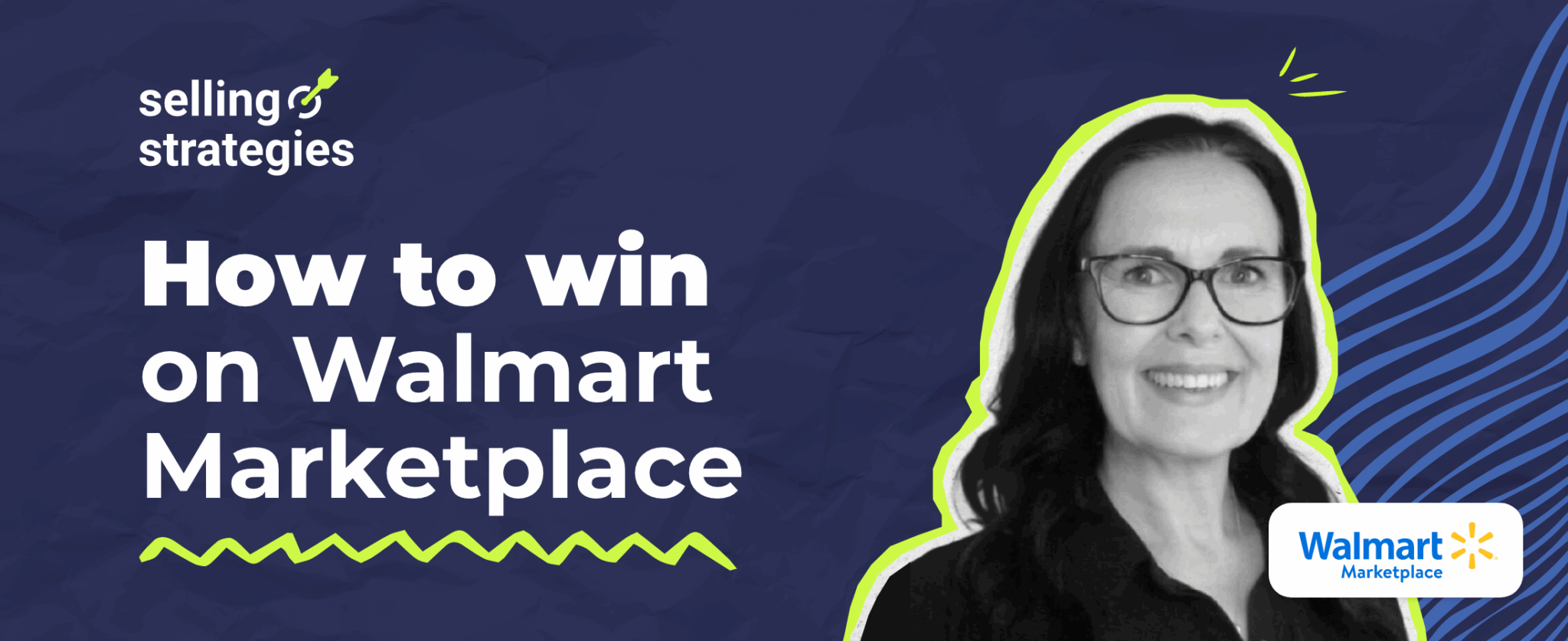 Selling Strategies | How to win on Walmart Marketplace